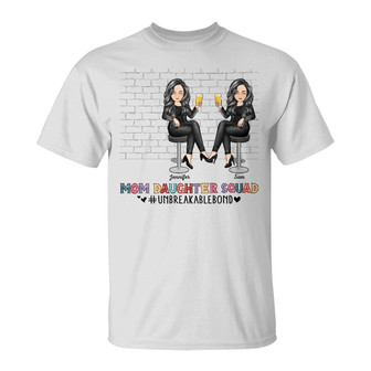 Mom Daughter Squad Unbreakable Bond Custom T-Shirt - Gift - Thegiftio UK