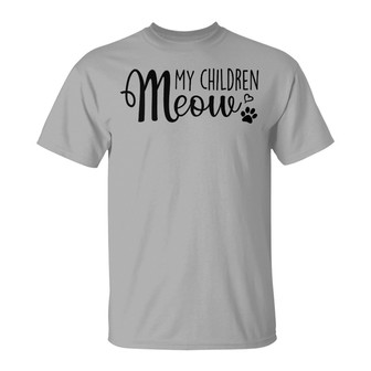My Children Meow Fluffy Cat Custom T-Shirt - Cat Lovers Gift - Thegiftio UK