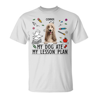 My Dog Ate My Lesson Plan Custom T-Shirt - Gift for Dog Moms - Thegiftio UK