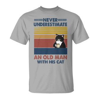 Never Underestimate An Old Man With His Cats Custom T-Shirt - Thegiftio UK