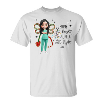 Nurse Shine Bright Like a Call Light Custom T-Shirt - Gift - Thegiftio UK