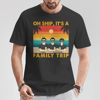 Oh Ship It's A Family Trip Custom T-Shirt - Gift for Parents - Thegiftio UK