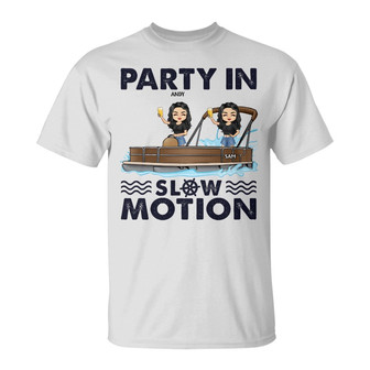 Party In Slow Motion Personalized T-Shirt - Gift for Besties - Thegiftio UK