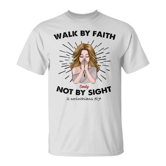 Personalized BWA Walk By Faith T Shirt - Thegiftio UK