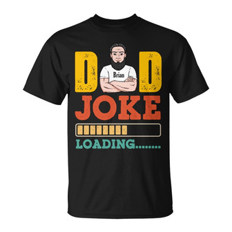 Personalized Dad Grandpa Joke T Shirt - Thegiftio UK