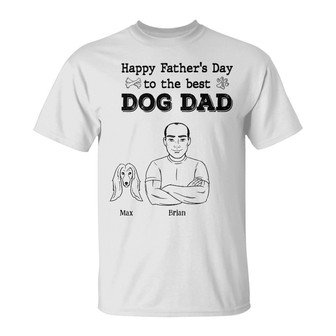 Personalized Dog Dad Father's Day T Shirt - Thegiftio UK