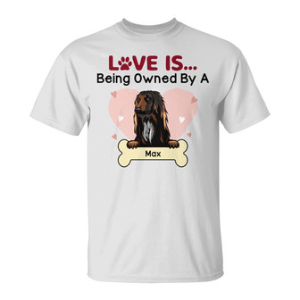 Personalized Dog Love Is Being Owned T Shirt - Thegiftio UK