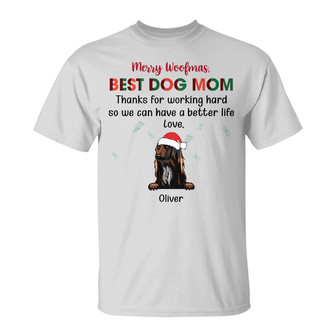 Personalized Dog Mom Dad Thanks For Working Hard Christmas T Shirt - Thegiftio UK