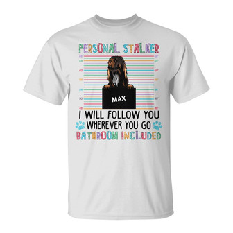 Personalized Dog Personal Stalkers T Shirt - Thegiftio UK