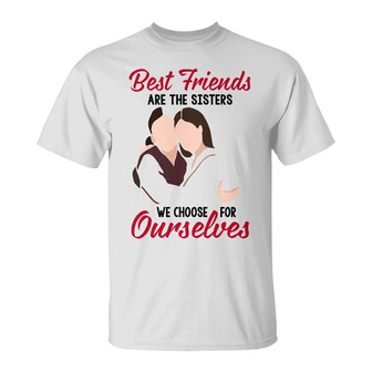 Personalized Friends Sisters For Ourselves T Shirt - Thegiftio UK