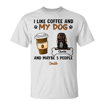 Personalized I Like Coffee And Dogs T Shirt - Thegiftio UK