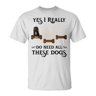 Personalized I Need All These Dogs T Shirt - Thegiftio UK