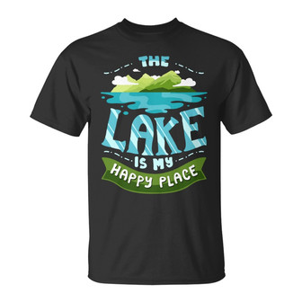 Personalized Lake Happy Place T Shirt - Thegiftio UK
