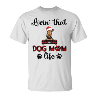 Personalized Livin That Dog Mom Life Christmas T Shirt - Thegiftio UK