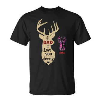 Personalized Love Deerly Dad Grandpa Hunting T Shirt - Thegiftio UK