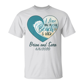 Personalized Love To The Beach White T Shirt - Thegiftio UK