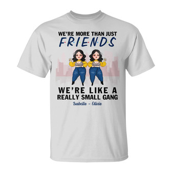 Personalized More Than Friends Like Small Gang T Shirt - Thegiftio UK
