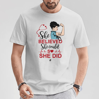 Personalized Nurse Woman She Believe She Could T Shirt - Thegiftio UK