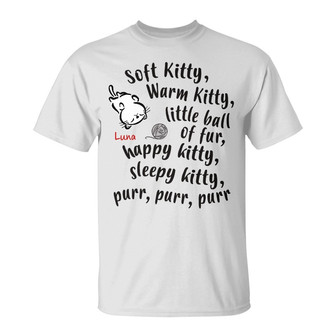 Personalized Soft Kitty Warm Kitty Cat T Shirt - Thegiftio UK