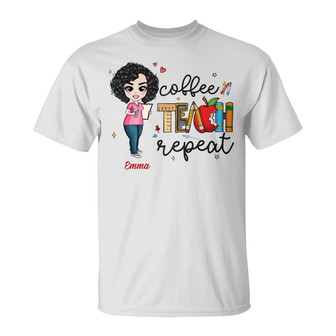 Personalized Teacher Back To School Coffee Teach T Shirt - Thegiftio UK