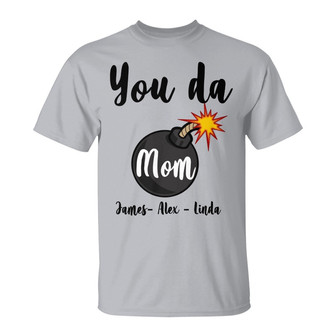 Personalized You Da Mom White T Shirt - Thegiftio UK
