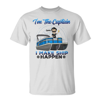 Pontoon I'm The Captain I'm The First Mate Custom T-Shirt - Thegiftio UK