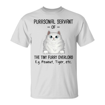 Purrsonal Servant Of Fluffy Cats Custom T-Shirt - Thegiftio UK