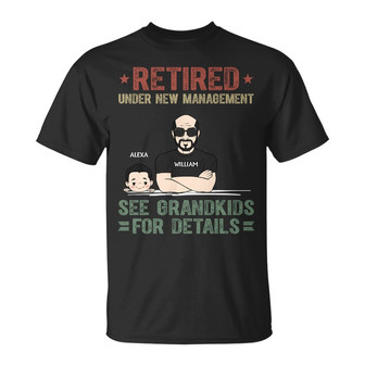 Retired Under New Management Personalized T-Shirt - Thegiftio UK
