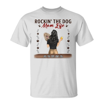 Rockin' The Dog Mom Dog Dad Life Custom T-Shirt - Thegiftio UK