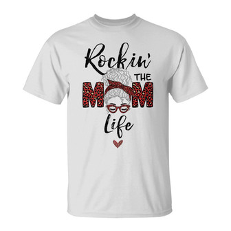 Rockin The Mom Life Messy Bun Custom T-Shirt - Gift for Mom - Thegiftio UK