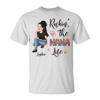 Rockin' The Nana Life Custom T-Shirt - Gift for Grandma - Thegiftio UK