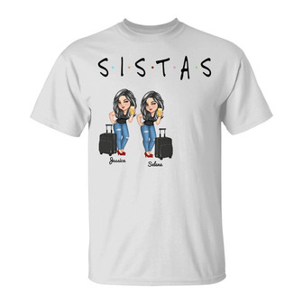 Sistas Besties Travel Together Custom T-Shirt - Gift for Her - Thegiftio UK