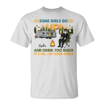Some Girls Go Camping Personalized T-Shirt - Gift for Women - Thegiftio UK