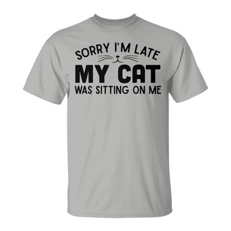 Sorry My Cute Cats Sitting On Me Custom T-Shirt - Thegiftio UK