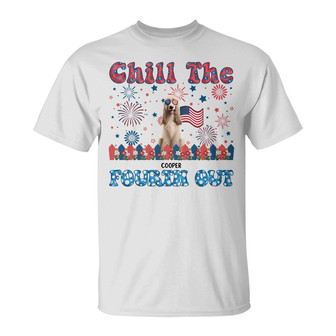 Stars And Stripes Chill The Fourth Out Custom T-Shirt - Thegiftio UK