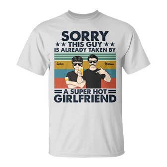 Taken By A Super Hot Custom T-Shirt - Gift for Couples - Thegiftio UK
