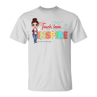 Teach Love Inspire Heart Pattern Custom T-Shirt - Thegiftio UK