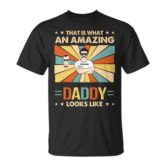 That Is What An Amazing Daddy Looks Like Custom T-Shirt - Thegiftio UK