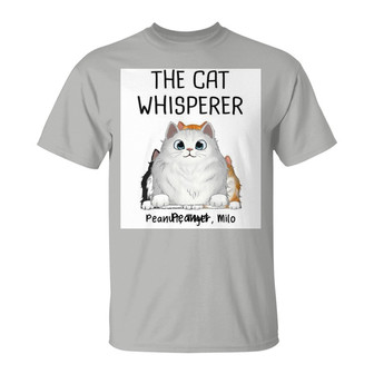 The Cat Whisperer Fluffy Cats Custom T-Shirt - Gift for Cats - Thegiftio UK