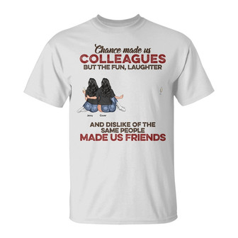 The Fun Laughter Dislike Custom T-Shirt - Gift for Besties - Thegiftio UK