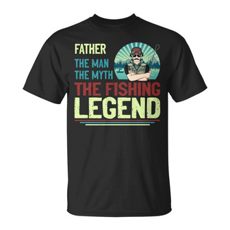 The Man The Myth The Fishing Legend Custom T-Shirt - Thegiftio UK
