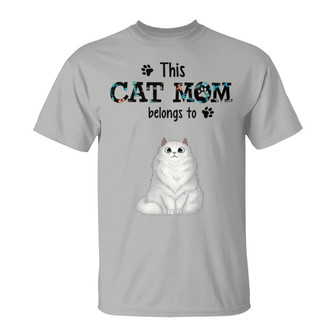 This Cat Mom Belongs To Fluffy Cat Custom T-Shirt - Thegiftio UK