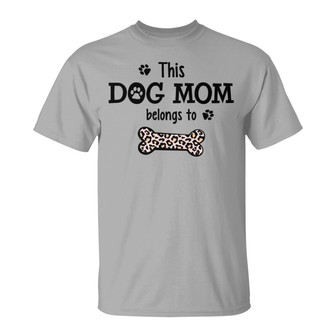 This Dog Mom Belongs To Custom T-Shirt - Gift for Dog Mom - Thegiftio UK