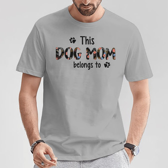 This Dog Mom Belongs To Peeking Dog Custom T-Shirt - Thegiftio UK