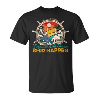Together We Make Ship Happen Custom T-Shirt - Couples Gift - Thegiftio UK