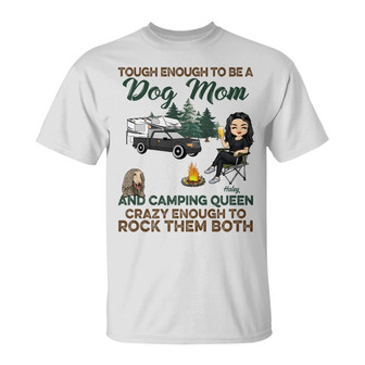 Tough Enough To Be A Dog Mom And Camping Queen Custom - Thegiftio UK