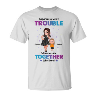 Trouble Together Sassy Grandma And Doll Grandkids Custom - Thegiftio UK