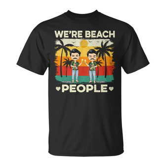 We're Beach People Custom T-Shirt - Gift for Besties - Thegiftio UK