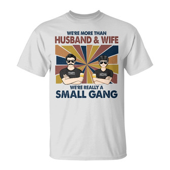 We're More Than Husband Wife Custom T-Shirt - Couple Gift - Thegiftio UK