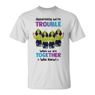 We're Trouble Besties Custom T-Shirt - Gift for Friends - Thegiftio UK